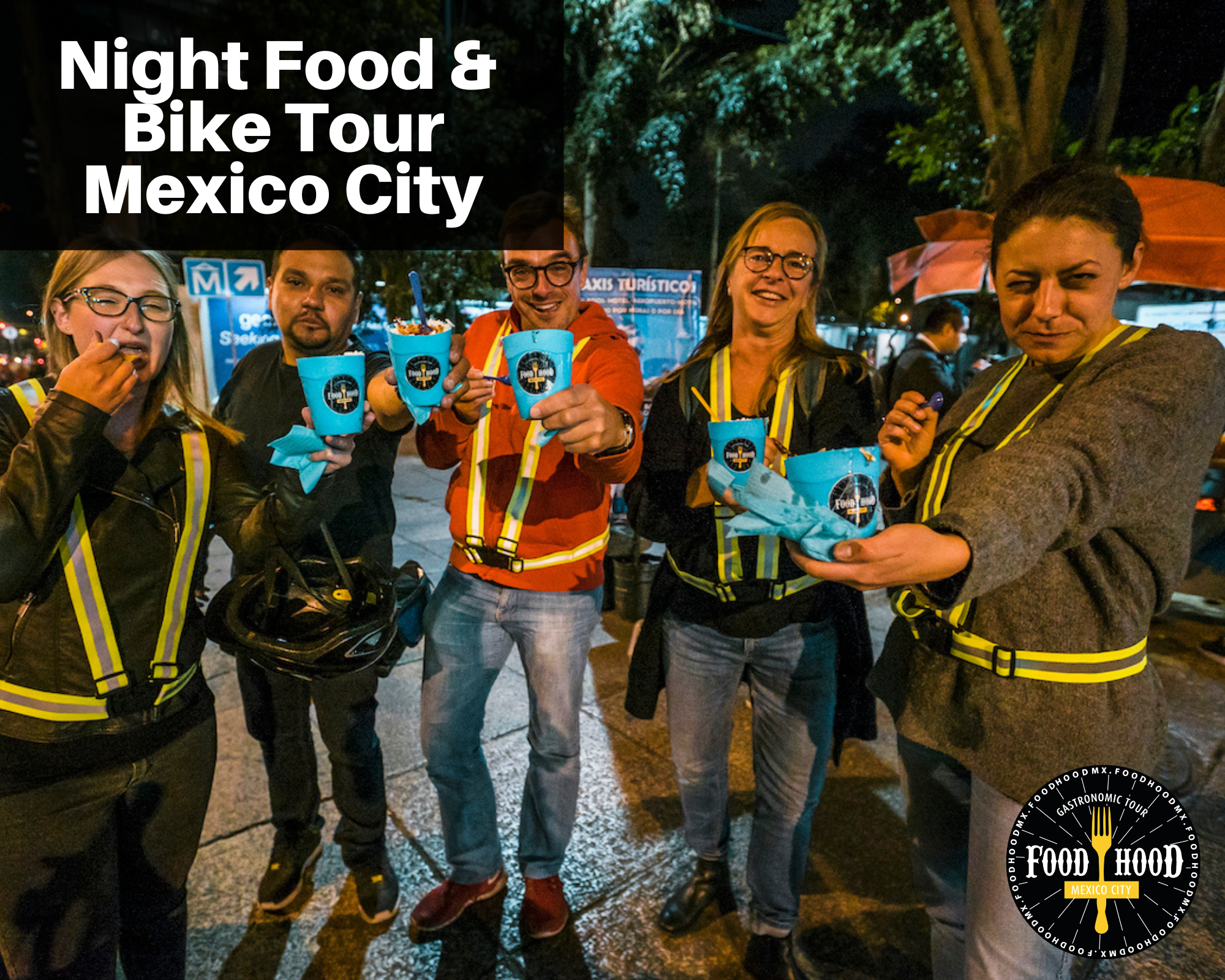 Food Tour Bike Tour Mexico City Street Food Things to do in Mexico City